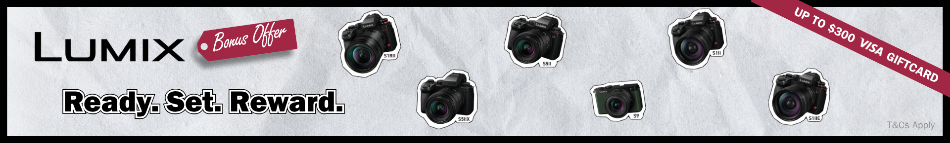 Lumix - Ready Set Reward Campaign